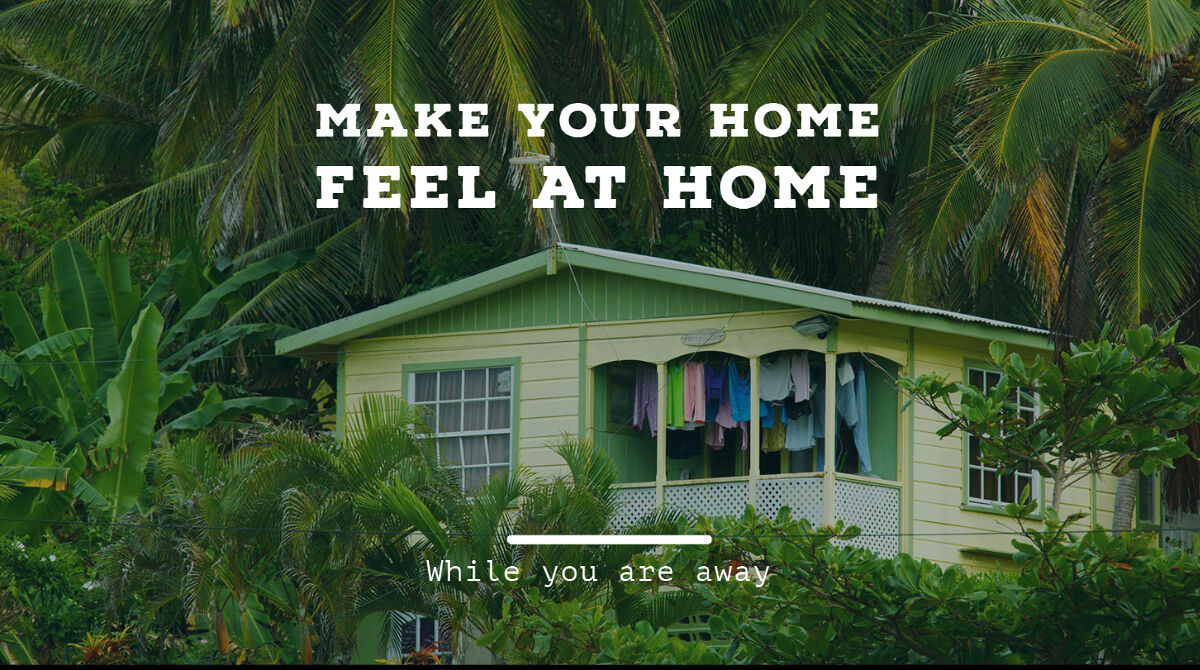 Make your home feel at home